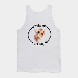 Wake Up Act Silly Tank Top